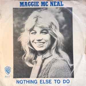 FLAC Maggie MacNeal - Nothing Else To Do