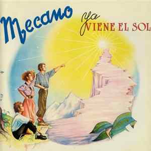FLAC Mecano - Ya Viene El Sol