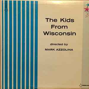 FLAC The Kids From Wisconsin - The Kids From Wisconsin