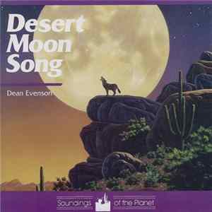FLAC Dean Evenson - Desert Moon Song