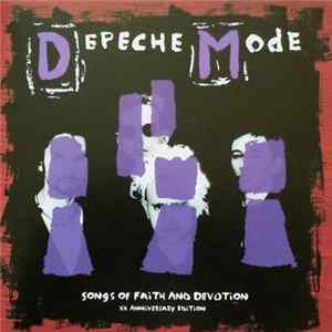 FLAC Depeche Mode - Songs Of Faith And Devotion - XX Anniversary Edition