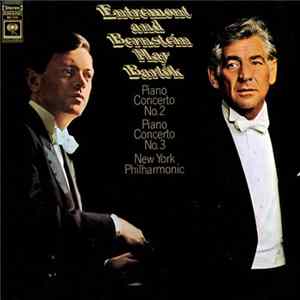 FLAC Entremont And Bernstein, New York Philharmonic - Bartók - Entremont And Bernstein Play Bartók (Piano Concerto No. 2 / Piano Concerto No. 3)