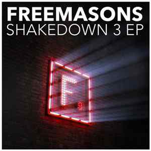 FLAC Freemasons - Shakedown 3 EP
