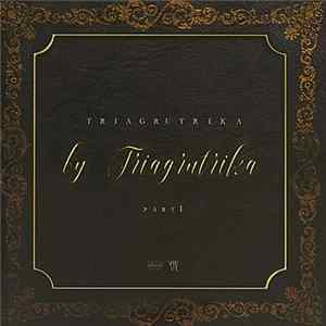 FLAC Triagrutrika - By Triagrutrika - Part I