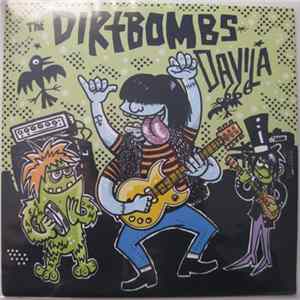 FLAC The Dirtbombs / Davila 666 - Secret Code / Alverez