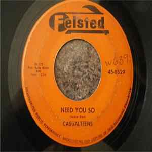 FLAC Casualteens - Need You So