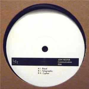 FLAC Jon Hester - Communication E.P.
