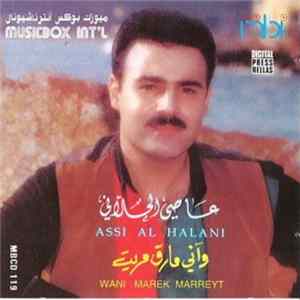 FLAC عاصي الحلاني = Assi Al Halani - وآني مارق مريت = Wani Marek Marreyt
