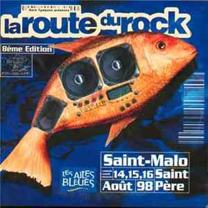 FLAC Various - La Route Du Rock Huitième Edition
