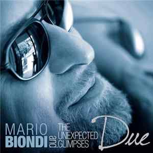 FLAC Mario Biondi And The Unexpected Glimpses - Due