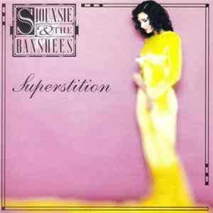 FLAC Siouxsie & The Banshees - Superstition