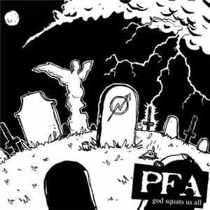 FLAC PFA - God Squats Us All