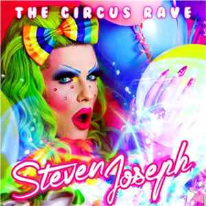 FLAC Steven Joseph - The Circus Rave