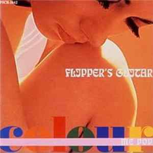 FLAC Flipper's Guitar - Colour Me Pop