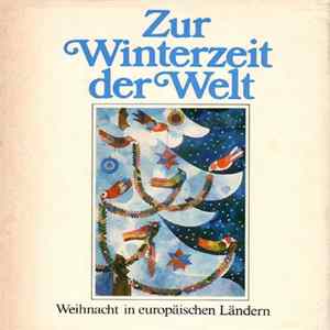 FLAC Berliner Domkantorei, Herbert Hildebrandt - Zur Winterzeit Der Welt - Weihnacht In Europäischen Ländern
