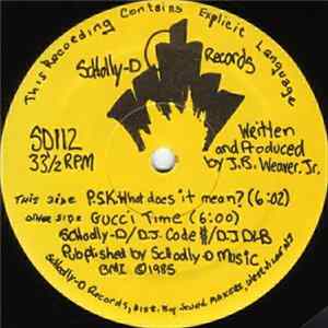 FLAC Schoolly D - P.S.K.-What Does It Mean? / Gucci Time
