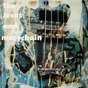 FLAC The Jesus And Mary Chain - Upside Down