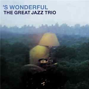 FLAC The Great Jazz Trio - 'S Wonderful