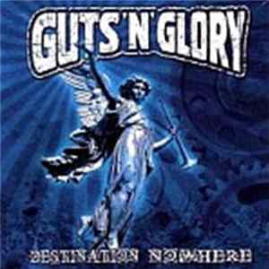 FLAC Guts'n'Glory - Destination Nowhere