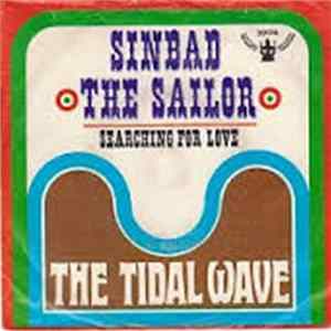 FLAC The Tidal Wave - Sinbad The Sailor / Searching For Love