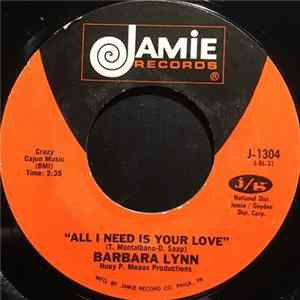 FLAC Barbara Lynn - All I Need Is Your Love / You're Gonna Be Sorry