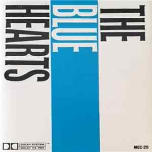 FLAC The Blue Hearts - The Blue Hearts
