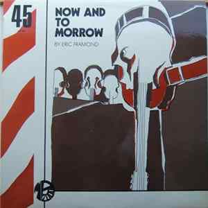 FLAC Eric Framond - Now And To-Morrow