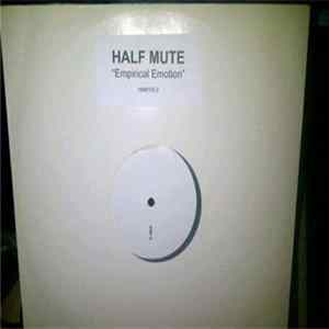 FLAC Half Mute - Empirical Emotion [White Label]