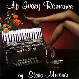 FLAC Steve Meisner - An Ivory Romance