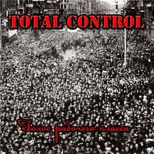 FLAC Total Control - Голос Рабочего Класса