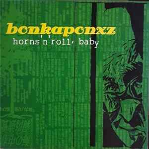 FLAC Bonkaponxz - Horns'n'Roll Baby