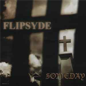 FLAC Flipsyde - Someday