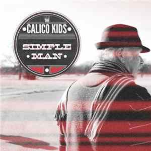 FLAC The Calico Kids - Simple Man