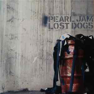 FLAC Pearl Jam - Lost Dogs
