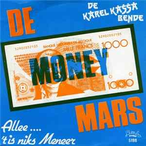 FLAC De Karel Kassa Bende, De Florida's - De Money Mars / Allee .... 'T Is Niks Meneer