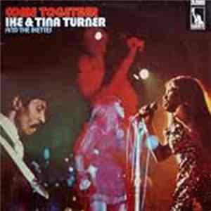 FLAC Ike & Tina Turner and The Ikettes - Come Together