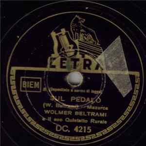 FLAC Wolmer Beltrami E Il Suo Quintetto Rurale - Sul Pedalò / Col Treno Delle Sette