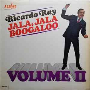 FLAC Ricardo Ray - Jala, Jala Boogaloo Volume II
