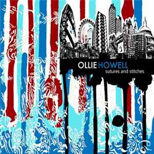 FLAC Ollie Howell - Sutures & Stitches