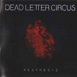 FLAC Dead Letter Circus - Aesthesis
