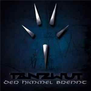 FLAC Tanzwut - Der Himmel Brennt