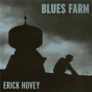 FLAC Erick Hovey - Blues Farm