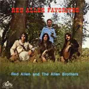 FLAC Red Allen And The Allen Brothers - Red Allen Favorites