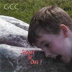 FLAC GCC - Shout It Out!