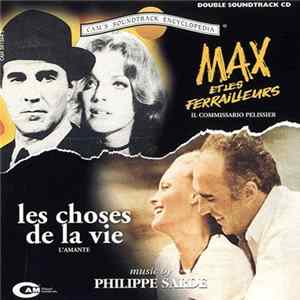 FLAC Philippe Sarde - Les Choses De La Vie - Max Et Les Ferrailleurs (Original Soundtracks)