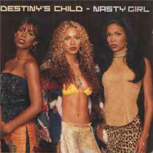 FLAC Destiny's Child - Nasty Girl
