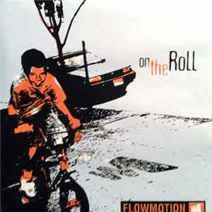 FLAC Flowmotion - On The Roll