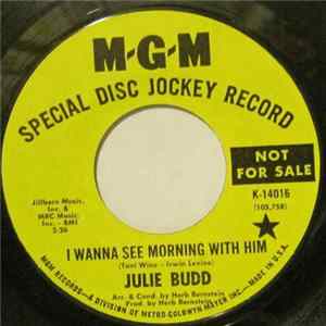 FLAC Julie Budd - I Wanna See Morning With Him