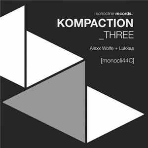 FLAC Alexx Wolfe & Lukkas - Kompaction Three