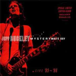 FLAC Jeff Buckley - Mystery White Boy (Live '95 ~ '96)